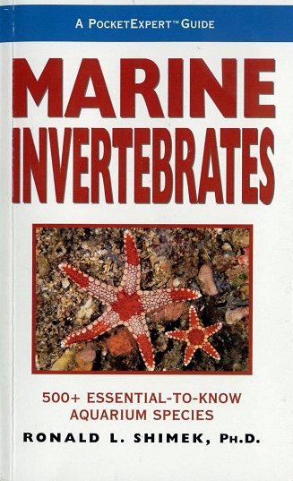 Media Review: Marine Invertebrates: 500+ Essential-To-Know Aquarium Species – A Pocket Expert Guide; Marine Bioluminescence: Secret Lights in the Sea