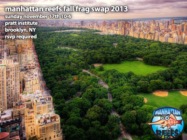 Next Weekend – Manhattan Reefs Fall Frag Swap