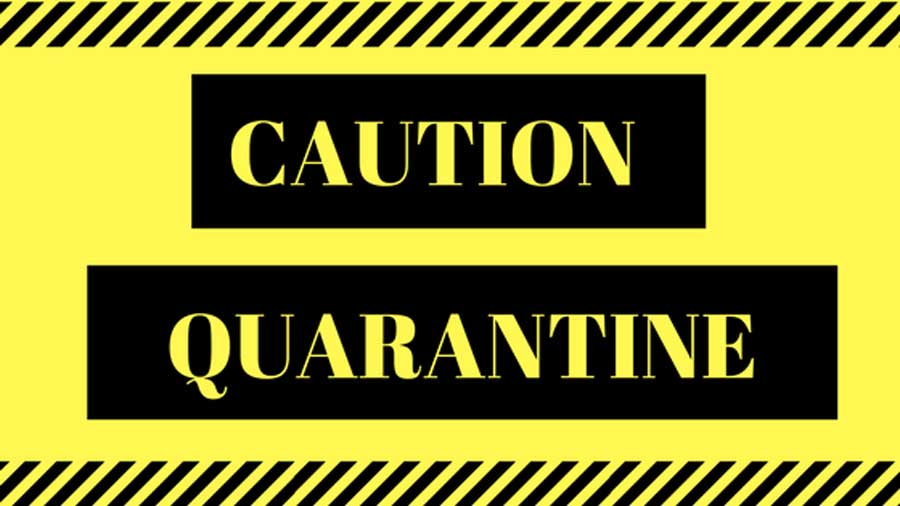 Caution quarantine