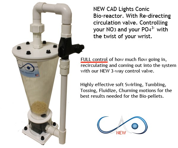 CAD Lights Conic Bio-Reactor updated with 3 way control valve