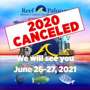 Reef-A-Palooza 2020 New York Canceled