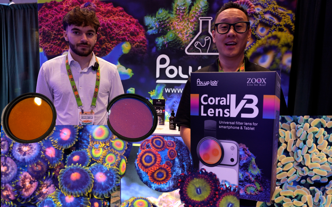 Reef A Palooza 2026 – Polyp Lab’s New Coral View Lens V3!
